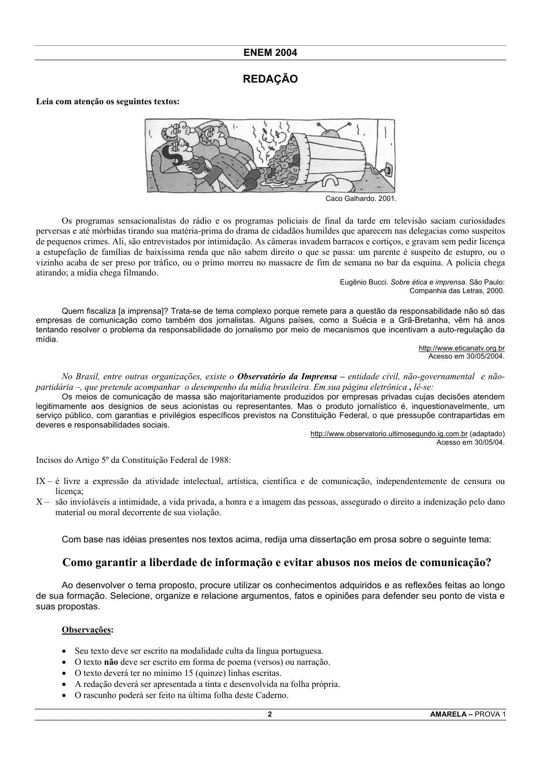 Proposta de redação do Enem 2004, como no caderno da prova