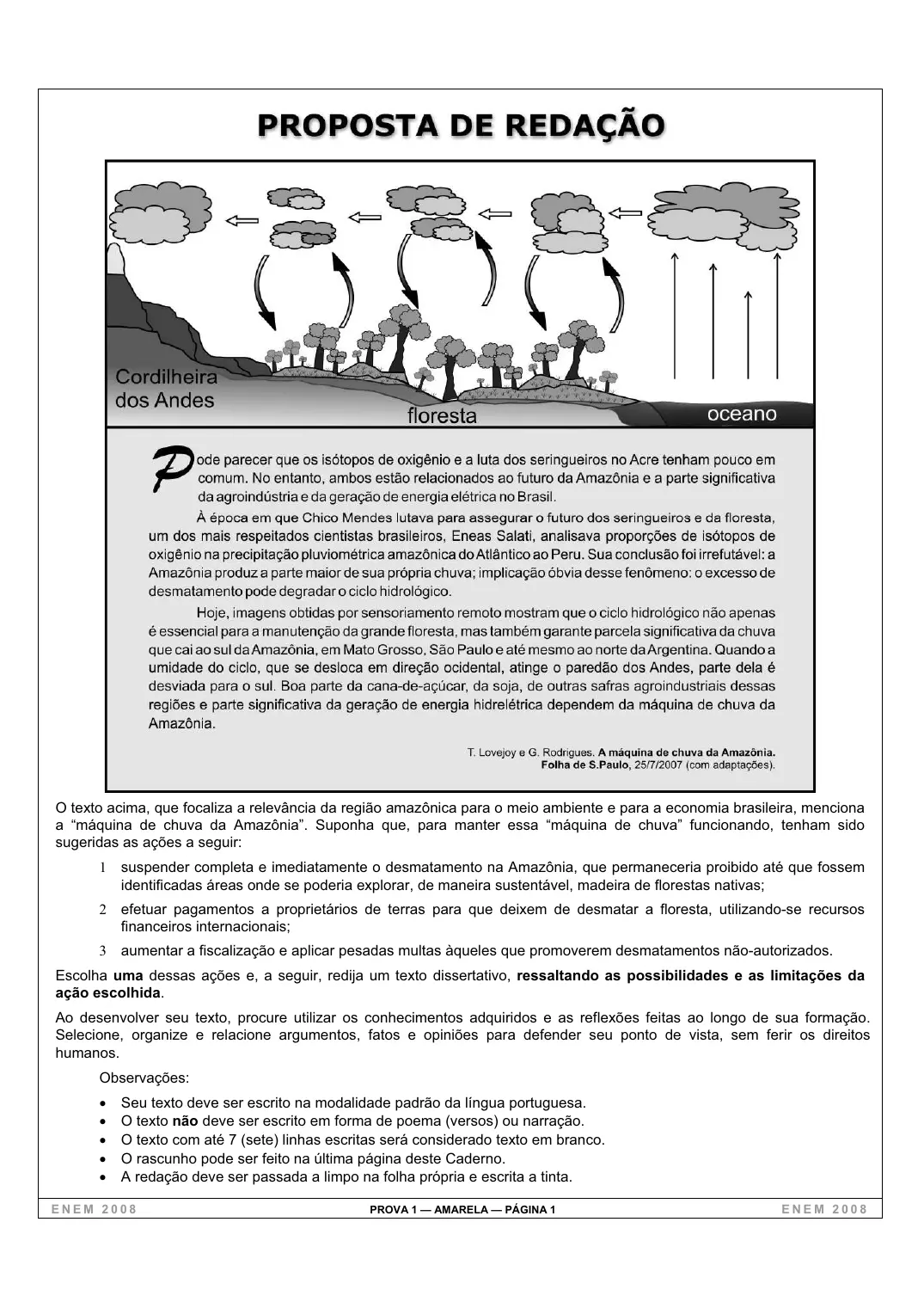 Proposta de redação do Enem 2008, como no caderno da prova