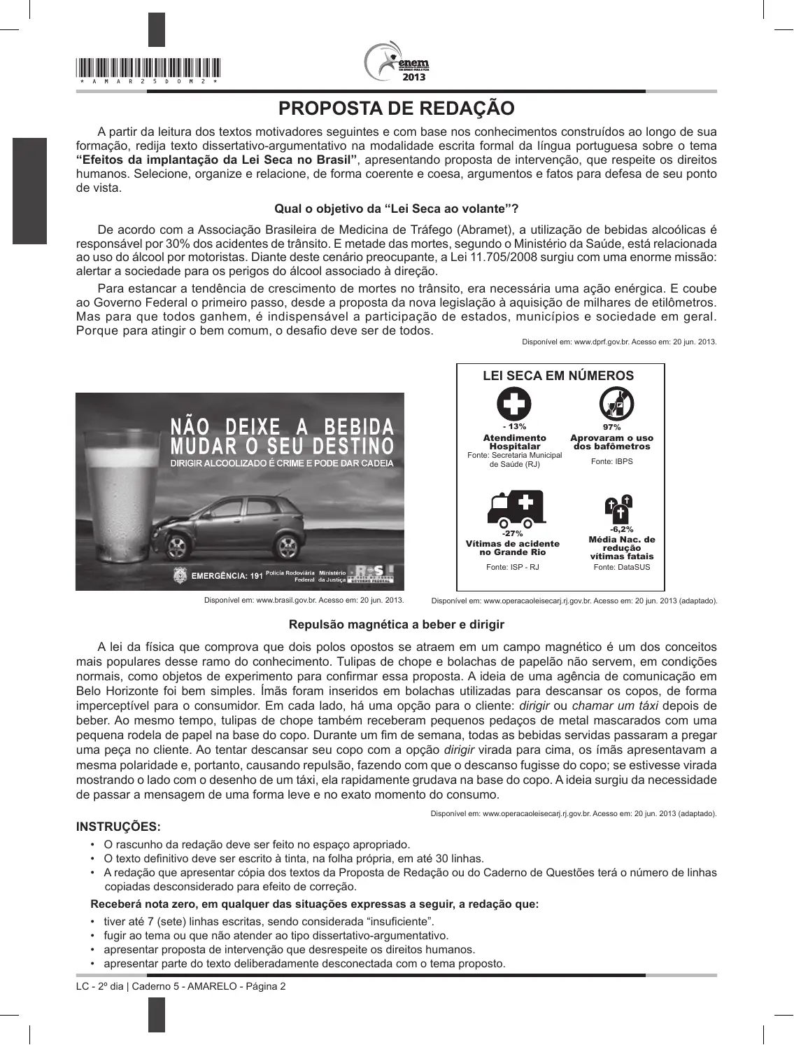 Proposta de redação do Enem 2013, como no caderno da prova